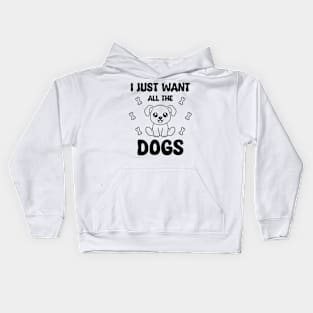 I Just Want Al The Dog Kids Hoodie